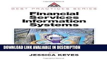 PDF [DOWNLOAD] Financial Services Information Systems (Best Practices) [DOWNLOAD] ONLINE