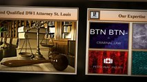 Find Qualified DWI Attorney St. Louis