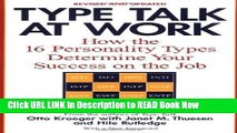 Best PDF Type Talk at Work (Revised): How the 16 Personality Types Determine Your Success on the