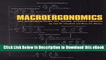 eBook Free Macroergonomics : An Introduction to Work System Design (HFES Issues in Human Factors