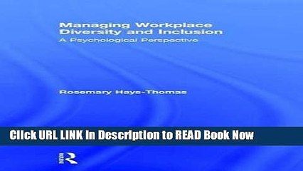 Best PDF Managing Workplace Diversity and Inclusion: A Psychological Perspective Free ePub Download