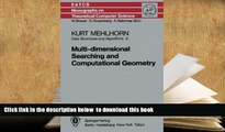 BEST PDF  Data Structures and Algorithms 3: Multi-dimensional Searching and Computational Geometry
