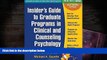 Popular Book  Insider s Guide to Graduate Programs in Clinical and Counseling Psychology: