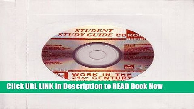 Download Free Study Guide on CD-ROM to accompany Work in the 21st Century/An Introduction to