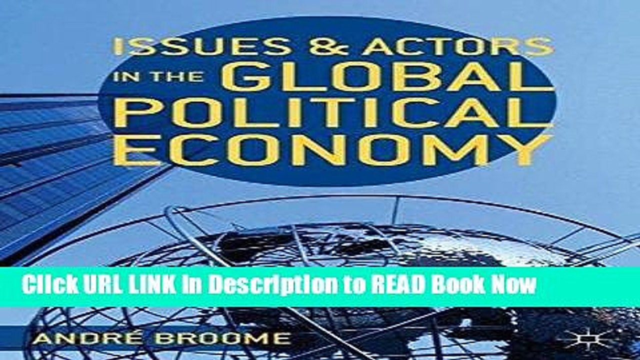 PDF Online Issues and Actors in the Global Political Economy Free ePub Download