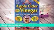 Kindle eBooks  Apple Cider Vinegar: Miracle Health System (Bragg Apple Cider Vinegar Miracle