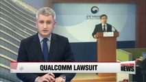 U.S. chipmaker Qualcomm files suit against Korea's Fair Trade Commission