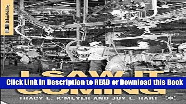 Best PDF I Saw it Coming: Worker Narratives of Plant Closings and Job Loss (Palgrave Studies in