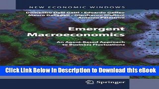 eBook Free Emergent Macroeconomics: An Agent-Based Approach to Business Fluctuations (New Economic