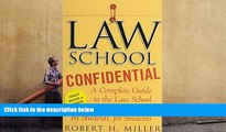 Best Ebook  Law School Confidential: A Complete Guide to the Law School Experience: By Students,