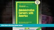 Popular Book  Administrative Careers with America(Passbooks) (Career Examination Passbooks)  For