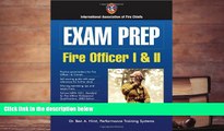 Best Ebook  Exam Prep: Fire Officer I     II (Exam Prep (Jones   Bartlett Publishers))  For Full
