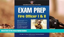 Best Ebook  Exam Prep: Fire Officer I     II (Exam Prep (Jones   Bartlett Publishers))  For Trial