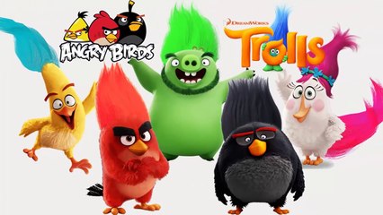 Angry Birds Transform into Trolls Moive Angry Birds Movie Transform For Learing Colors