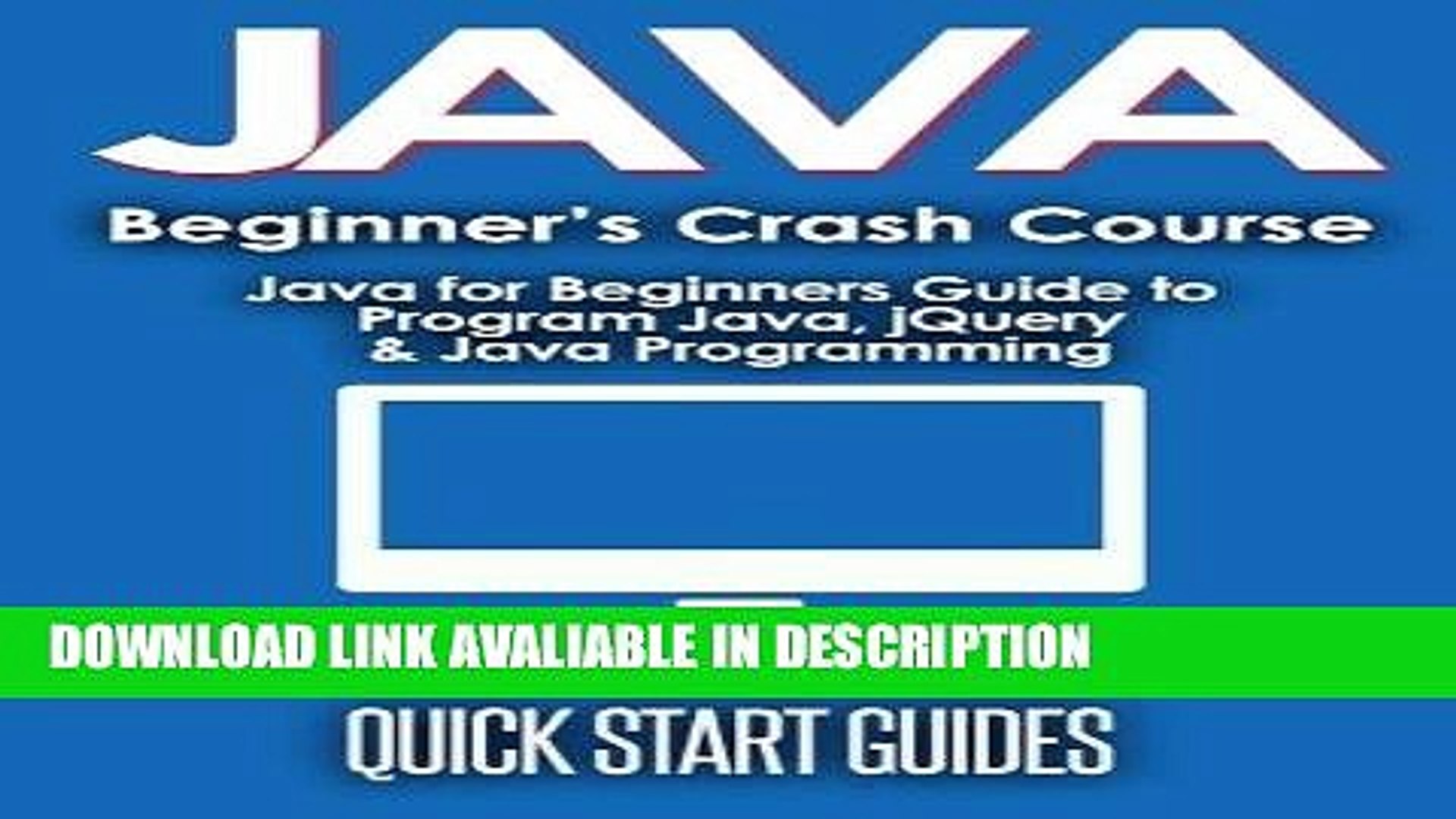 PDF Free JAVA for Beginner s Crash Course: Java for Beginners Guide to Program Java, jQuery,
