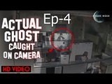Actual Ghost caught on Camera | Episode 4 | Scary & Horror Movie | Dark Moon