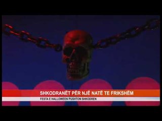 SHKODRANËT PËR NJË NATE TË FRIKSHËM