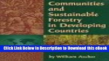 eBook Free Communities and Sustainable Forestry in Developing Countries (Self-Governing