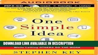 FREE [PDF] One Simple Idea: Turn your Dreams into a Licensing Goldmine While Letting Others Do the