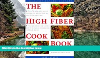 PDF [Download] The High Fiber Cookbook: Over 50 Delicious Recipes for Healthy Eating (The Healthy