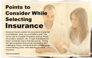 What to keep in mind when selecting insurance