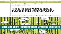 eBook Free The Responsible Fashion Company: Integrating Ethics and Aesthetics in the Supply Chain