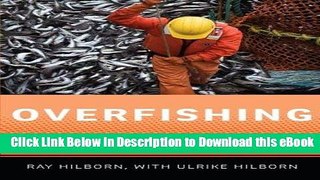 PDF [FREE] Download Overfishing: What Everyone Needs to Know® Free PDF