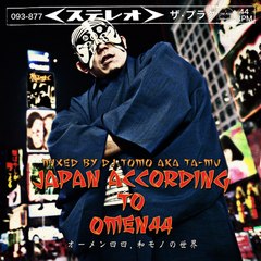 Japan According to Omen 44,Dj Tomo a.k.a Ta-mu