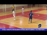 Futsal B | Barletta pari deludente a Potenze e sempre a -1 dal terzo posto