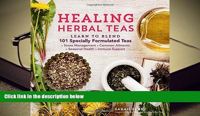 Kindle eBooks  Healing Herbal Teas: Learn to Blend 101 Specially Formulated Teas for Stress