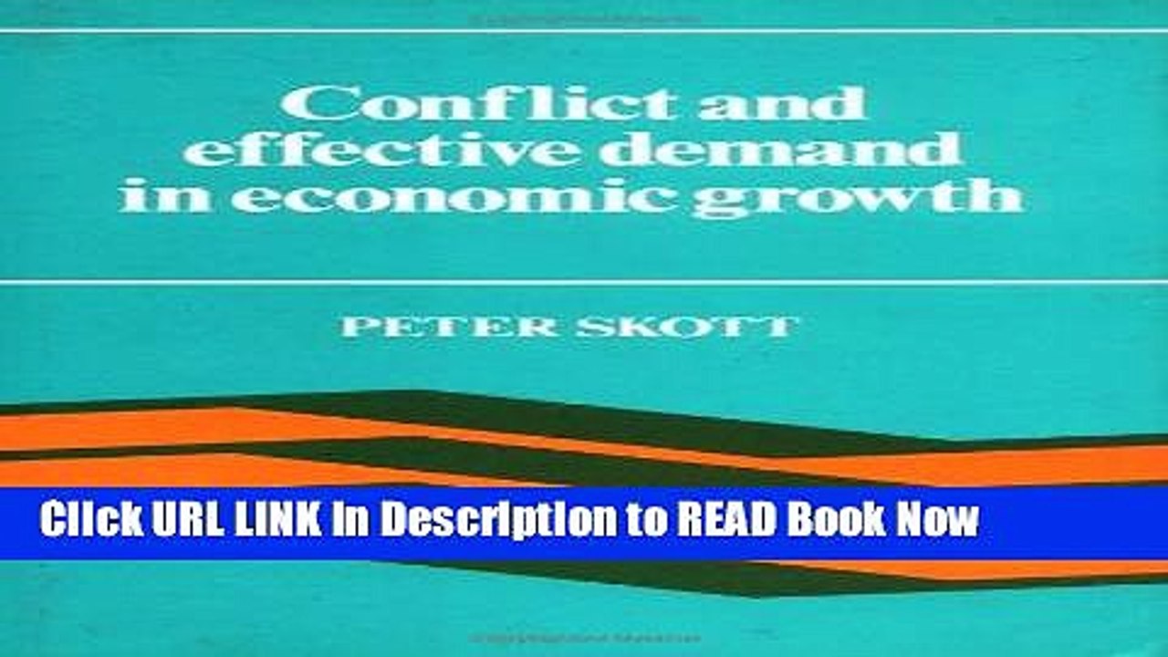 Best PDF Conflict and Effective Demand in Economic Growth Online Free