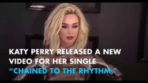 Watch: Katy Perry releases new video for hit single 'Chained to the Rhythm'