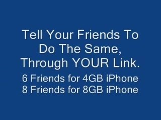 6 Referrals For Free Iphone !