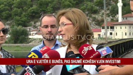 URA E VJETËR E BUNËS, PAS SHUMË KOHËSH VJEN INVESTIMI