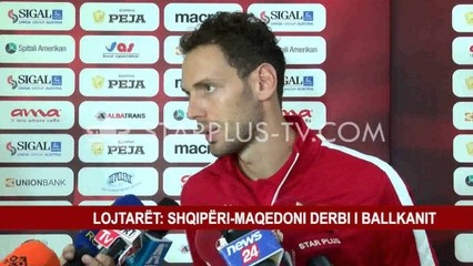 LOJTARËT: SHQIPËRI-MAQEDONI DERBI I BALLKANIT