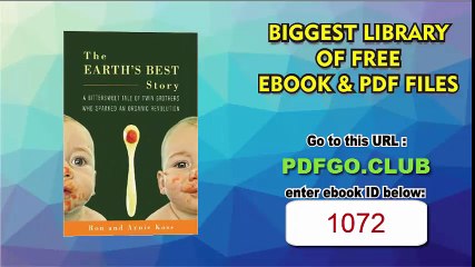 The Earth's Best Story A Bittersweet Tale of Twin Brothers Who Sparked an Organic Revolution