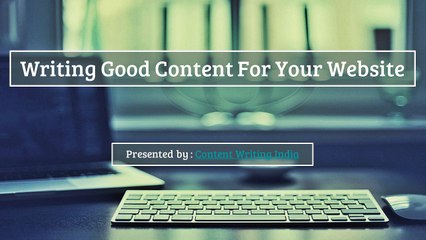 Writing Good Content For Your Website