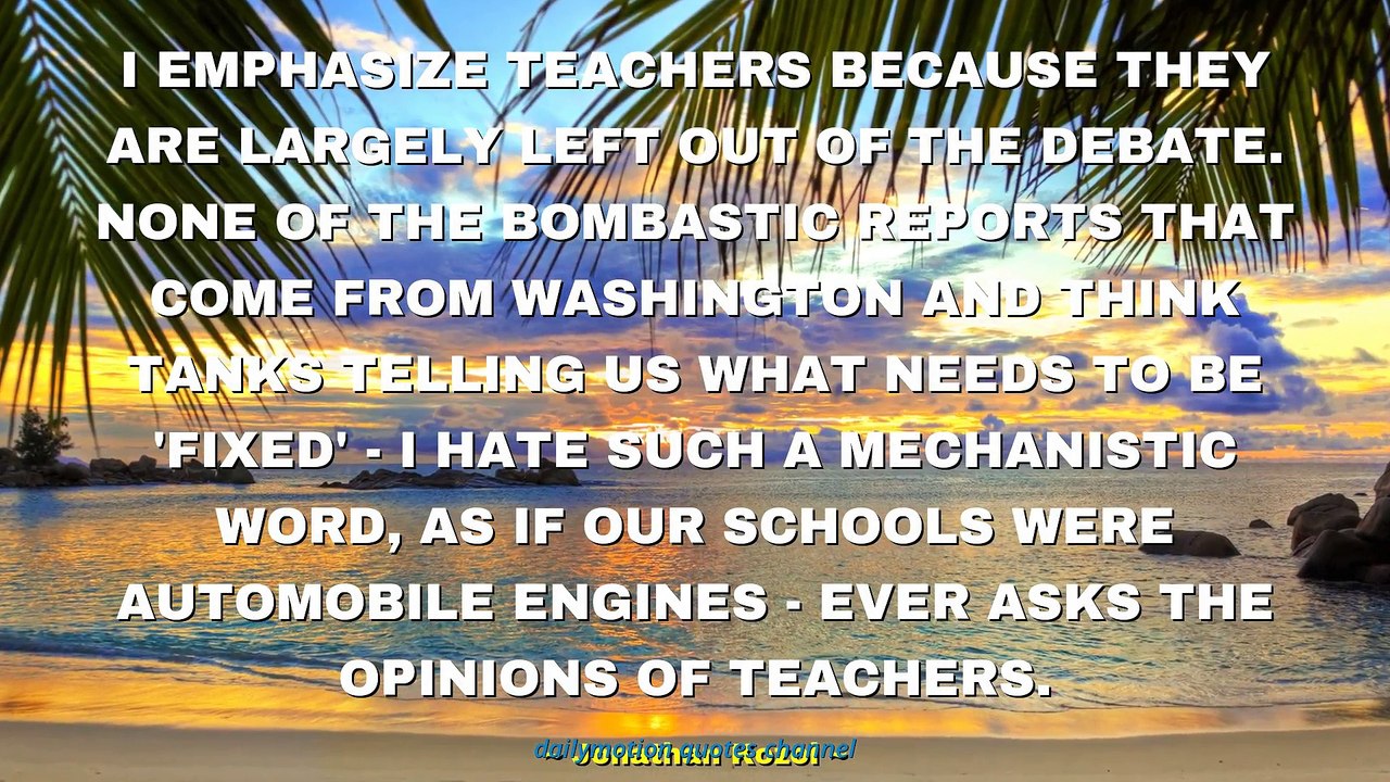 Jonathan Kozol Quotes #2