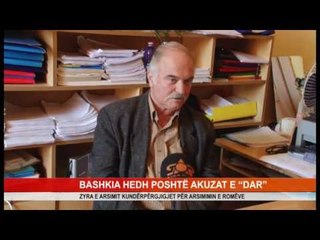 BASHKIA HEDH POSHTË AKUZAT E “DAR”
