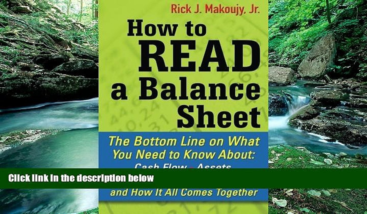 Best Ebook  How to Read a Balance Sheet: The Bottom Line on What You Need to Know about Cash Flow,