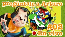 Super Mario World #2 | Pregúntale a Arturo en Vivo (21/02/2017)