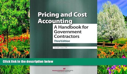 Popular Book  Pricing and Cost Accounting: A Handbook for Government Contractors Third Edition