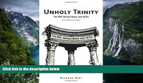 Best Ebook  Unholy Trinity: The IMF, World Bank and WTO  For Trial