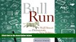 Popular Book  Bull Run: Wall Street, the Democrats, and the New Politics of Personal Finance  For