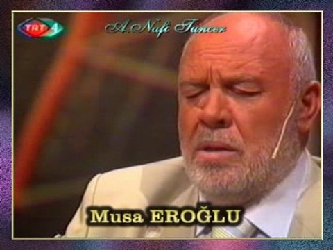 Musa EROĞLU - Yâre Söyleme (5)