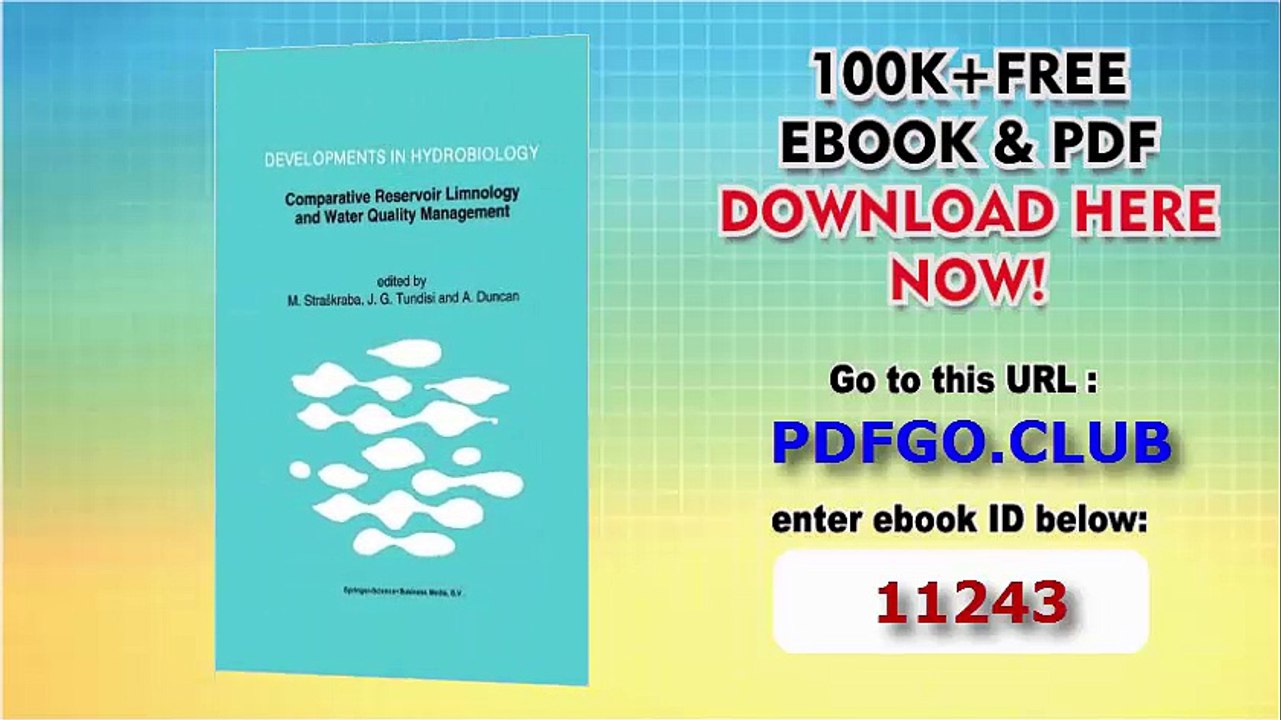 Comparative Reservoir Limnology and Water Quality Management (Developments in Hydrobiology)