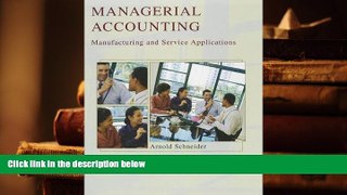 Popular Book  Managerial Accounting: Manufacturing and Service Applications  For Kindle