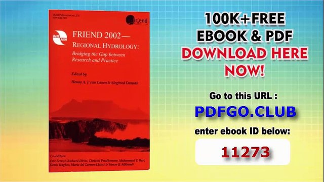 FRIEND 2002-Regional Hydrology_ Bridging the Gap between Research and Practice (IAHS Proceedings and Reports) (Iahs Publications)