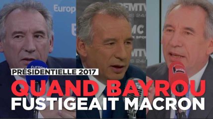 Quand Bayrou disait : "Je ne me reconnais pas dans Macron"