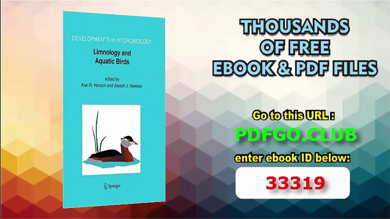 Limnology and Aquatic Birds_ Proceedings of the Fourth Conference Working Group on Aquatic Birds of Societas Internationalis Limnologiae